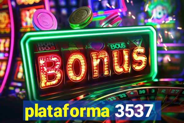 plataforma 3537