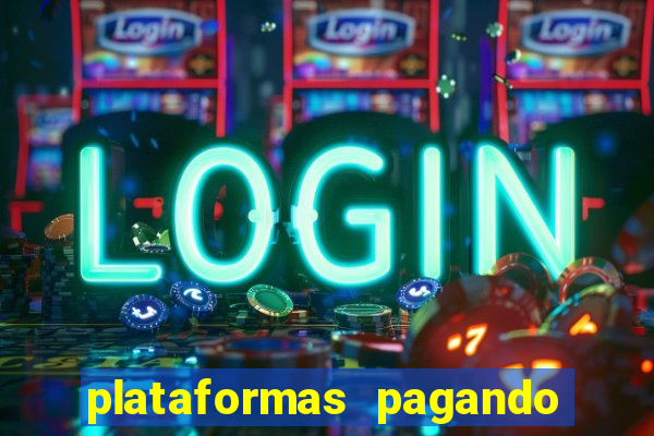 plataformas pagando no cadastro slots