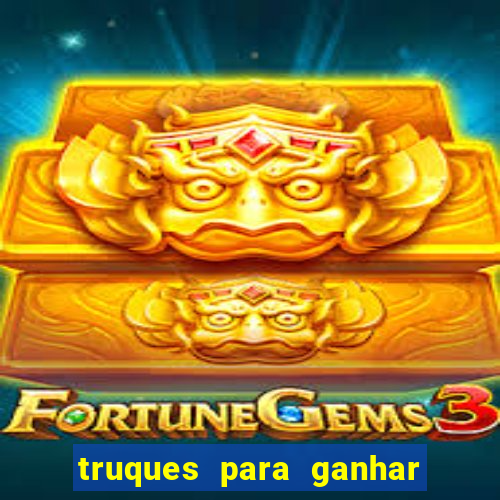 truques para ganhar dinheiro no jogo do tigre