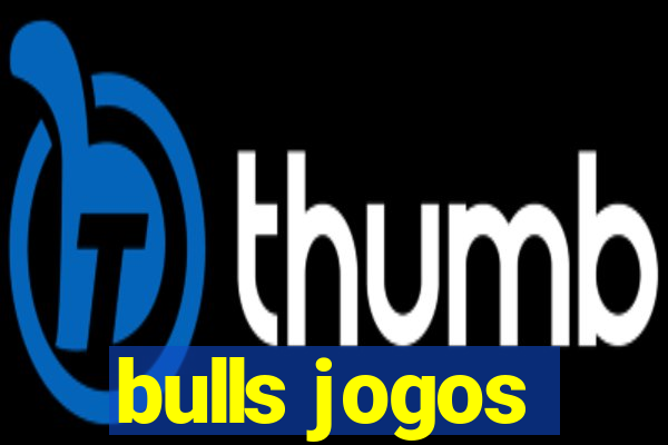 bulls jogos