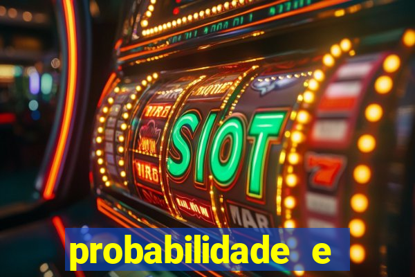 probabilidade e estatistica jogos de futebol