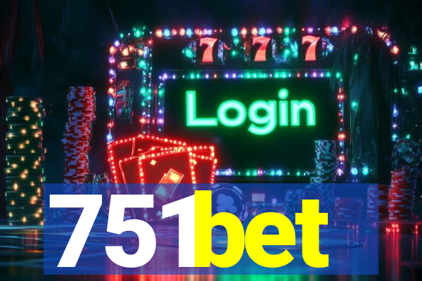 751bet