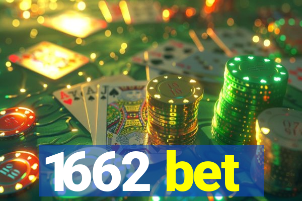 1662 bet