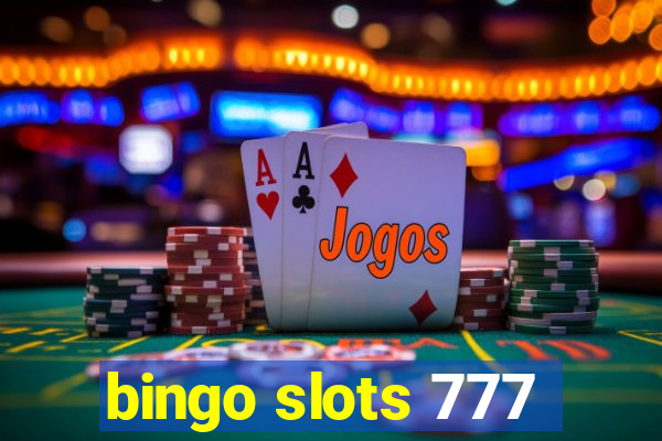 bingo slots 777