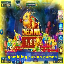 gambling casino games