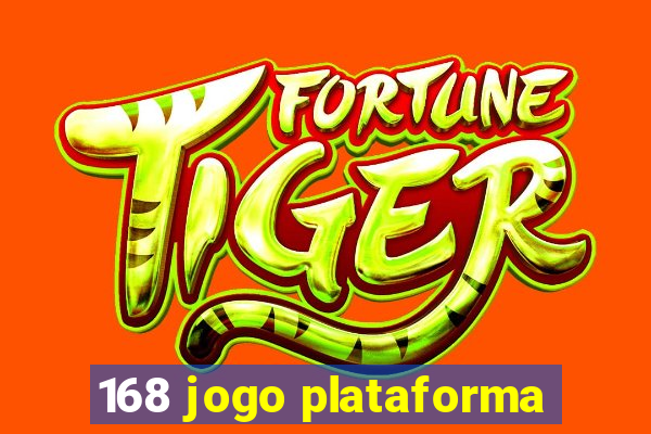 168 jogo plataforma