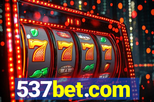 537bet.com