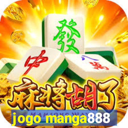 jogo manga888