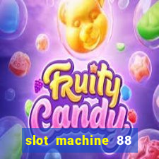 slot machine 88 fortunes big win