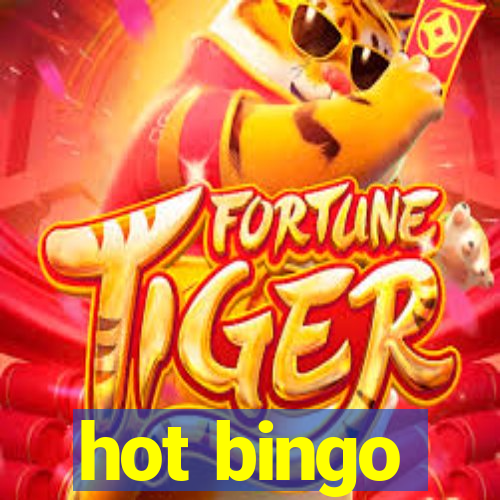 hot bingo