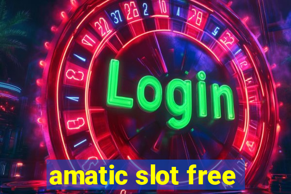 amatic slot free