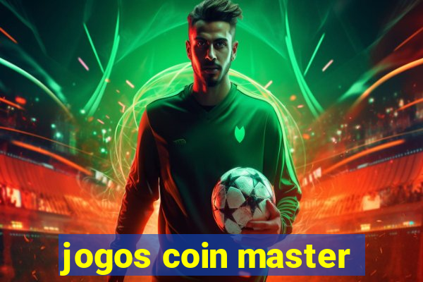 jogos coin master