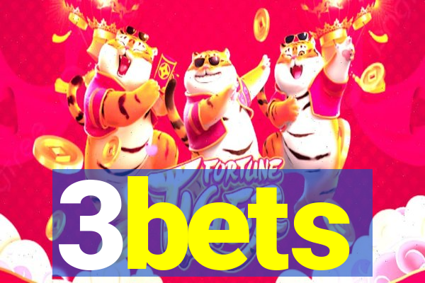 3bets