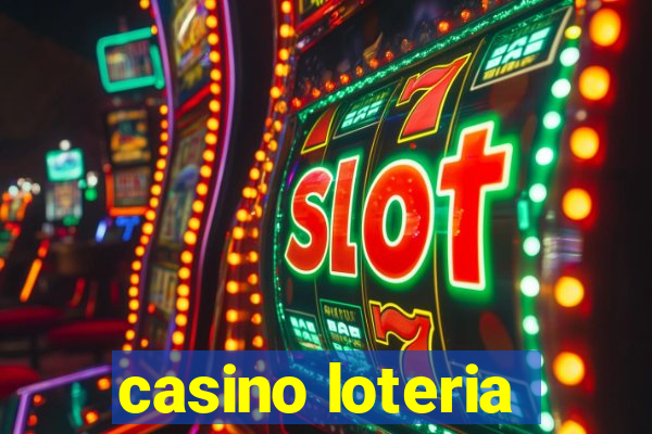 casino loteria