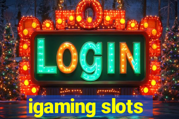 igaming slots