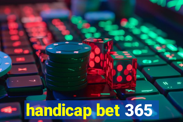 handicap bet 365