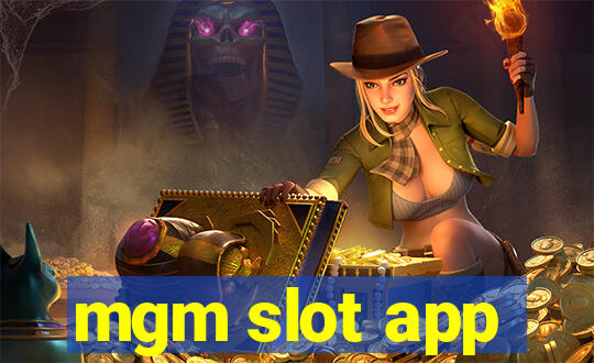 mgm slot app