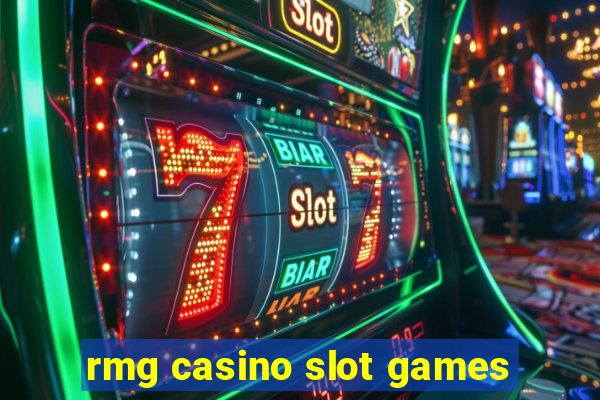 rmg casino slot games