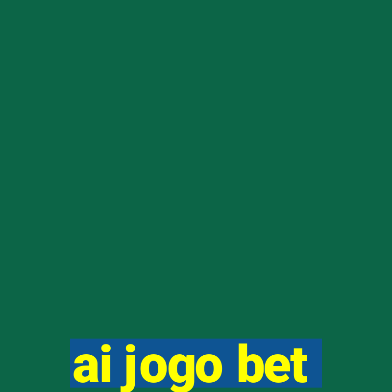 ai jogo bet