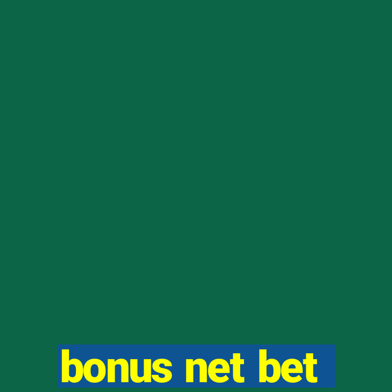 bonus net bet