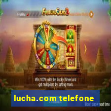 lucha.com telefone