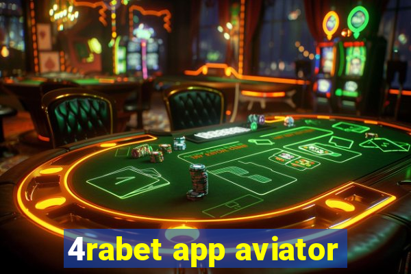 4rabet app aviator