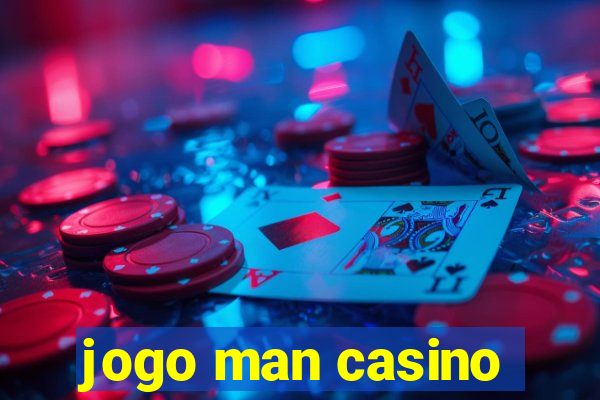 jogo man casino