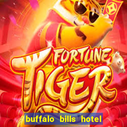 buffalo bills hotel casino primm nevada