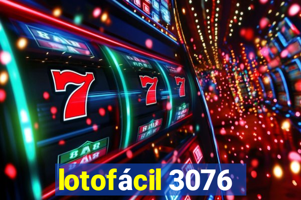 lotofácil 3076