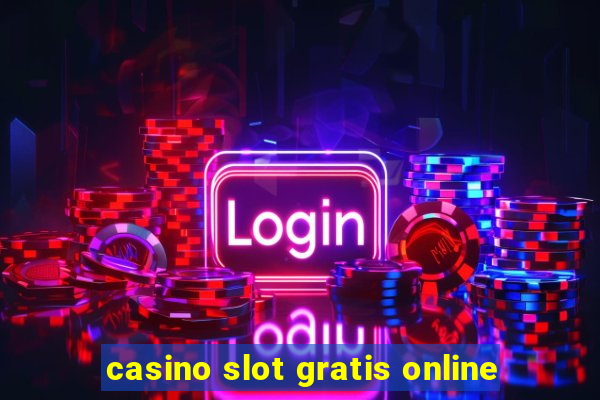 casino slot gratis online