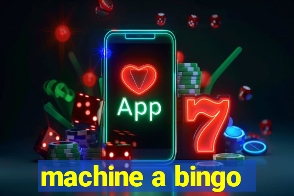 machine a bingo