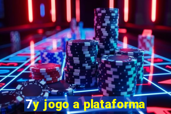 7y jogo a plataforma