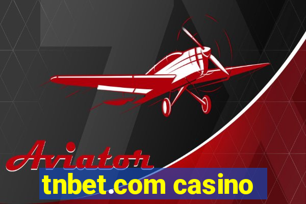 tnbet.com casino