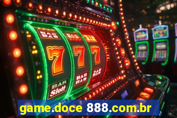 game.doce 888.com.br