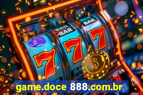 game.doce 888.com.br