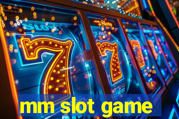 mm slot game