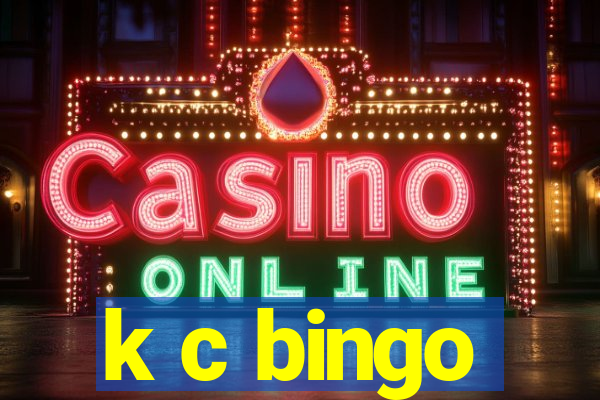 k c bingo