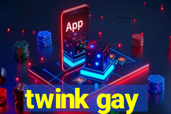 twink gay