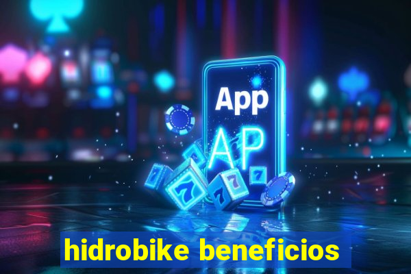 hidrobike beneficios