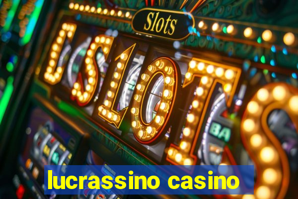 lucrassino casino