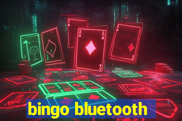 bingo bluetooth