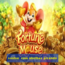 sonhar com abelhas picando