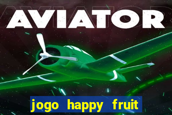 jogo happy fruit fusion paga mesmo