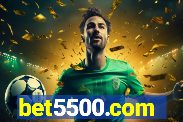 bet5500.com