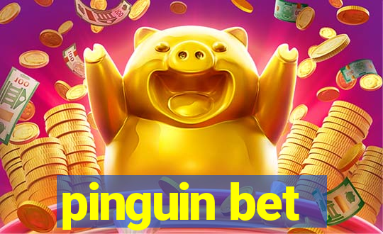 pinguin bet