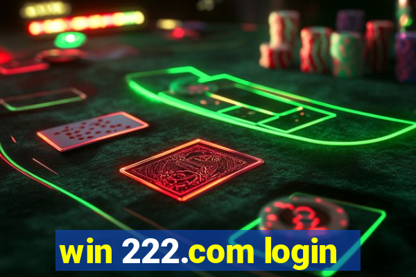 win 222.com login