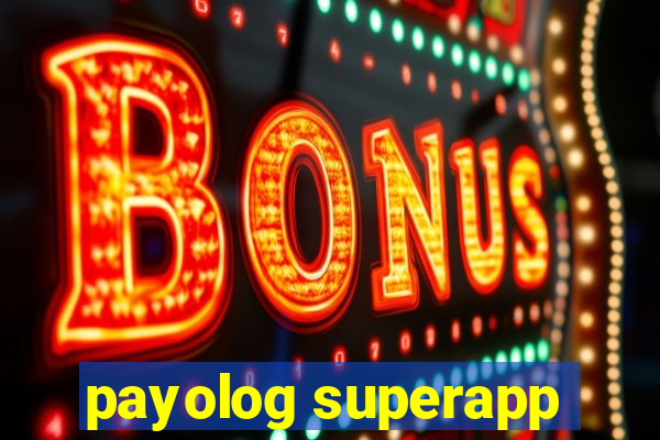 payolog superapp