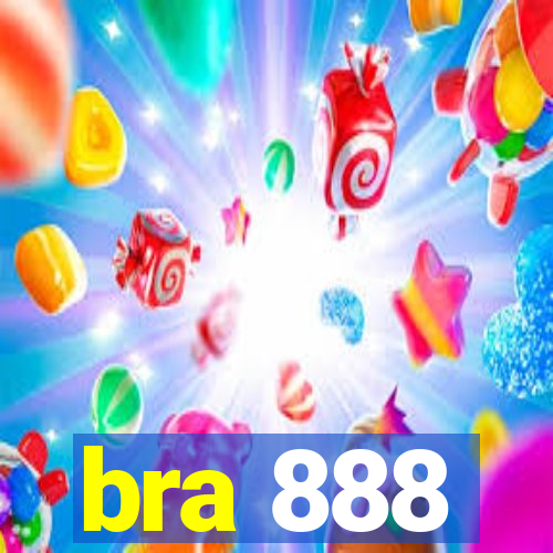 bra 888