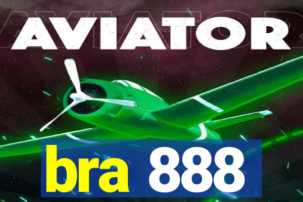 bra 888