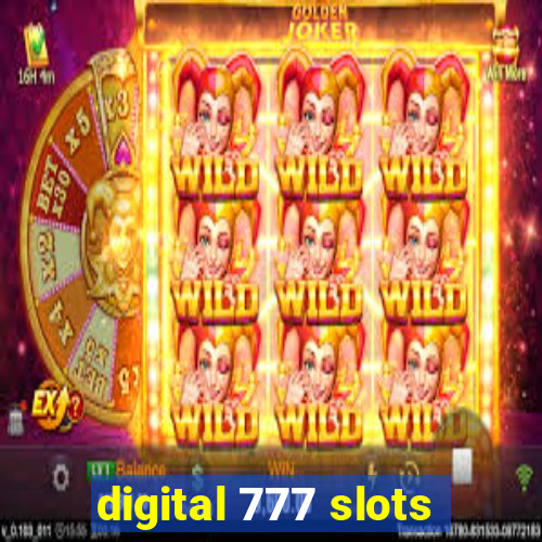 digital 777 slots